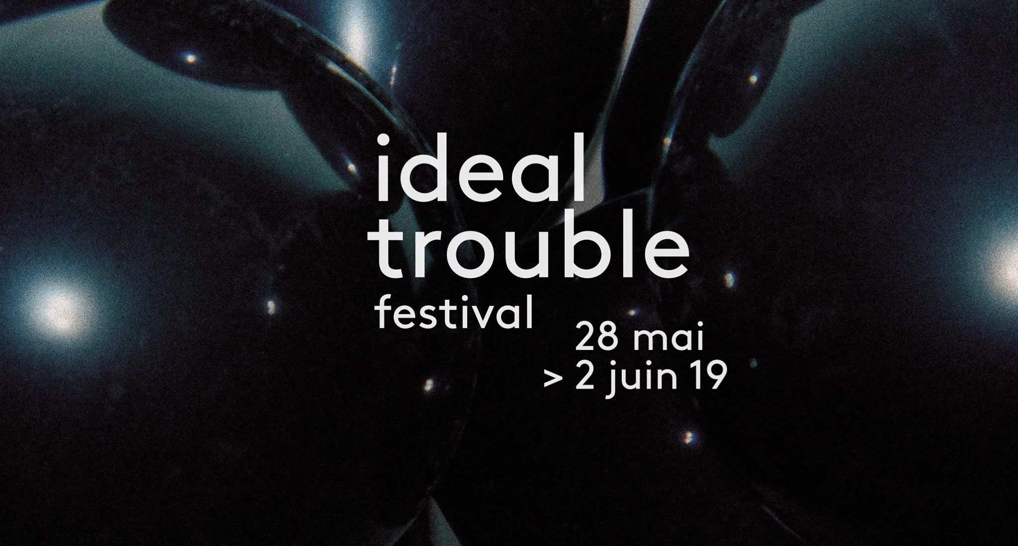 ideal-trouble-2-28-mai-2-juin.jpg