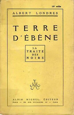 Albert-LONDRES-TERRE-D’ÉBÈNE-La-TRAITE-des-NOIRS.jpg