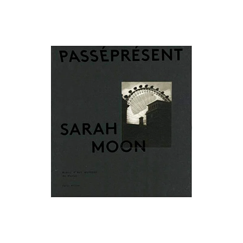 sarah-moon-passepresent.jpg