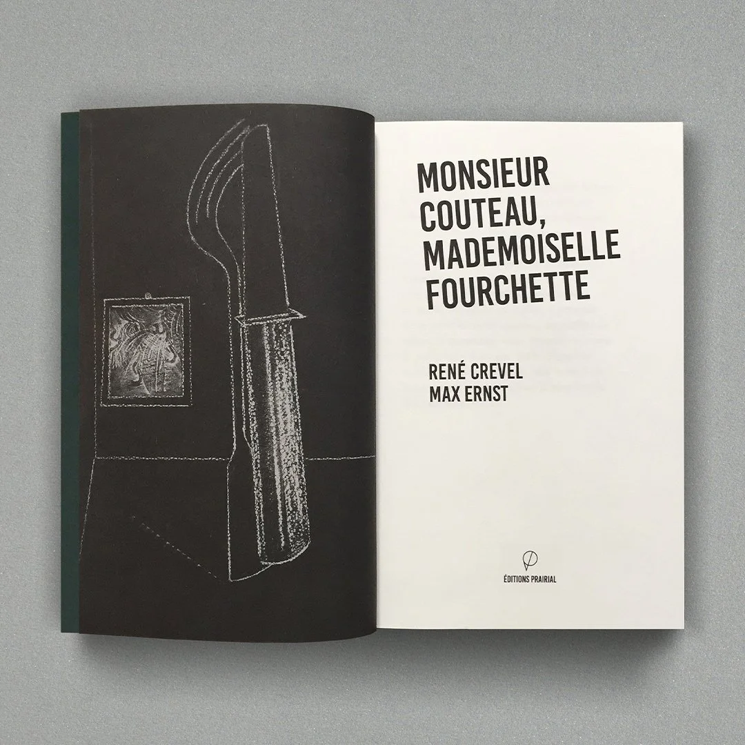 De couteau en fourchette, René Crevel commençait son Babylone avec Max Ernst&nbsp;
