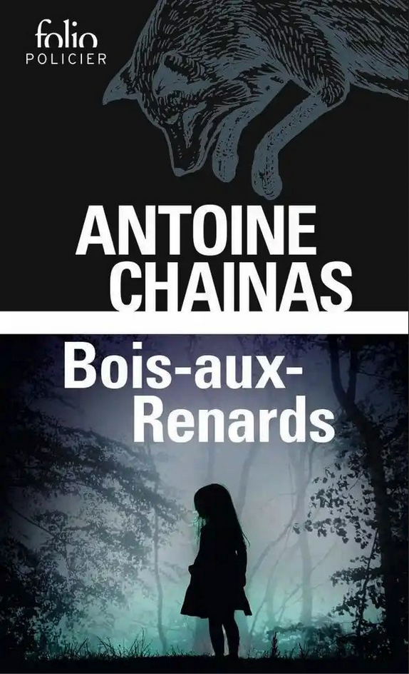 Chainas délivre un Bois-aux-Renards psychotique 