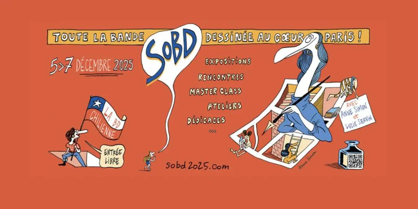 15e édition du SoBD : Anne Simon &amp; Lucie Servin invitées d’honneur &amp; focus sur la BD Chilienne