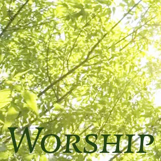 Worship:  Strengthening Unity, Growing Community