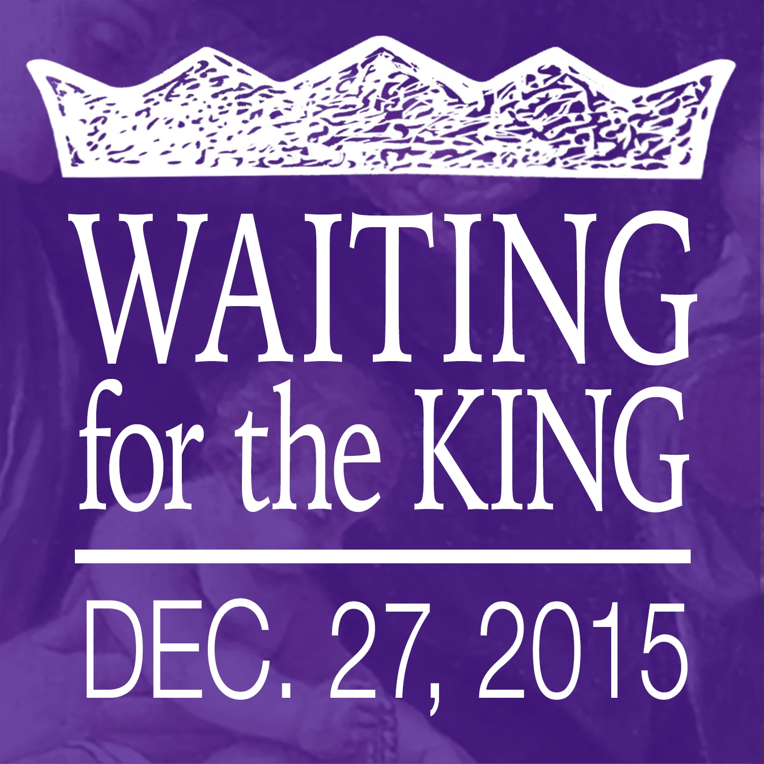 Coming of the King 5: Waiting for the King
