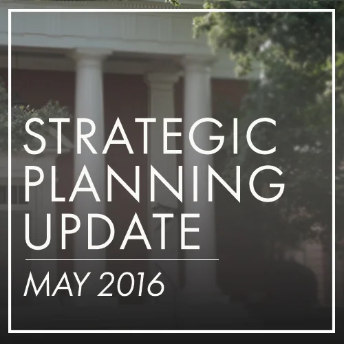 Strategic Planning Update: May 2016