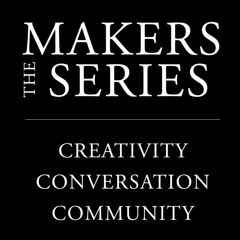The Makers Series | Undone