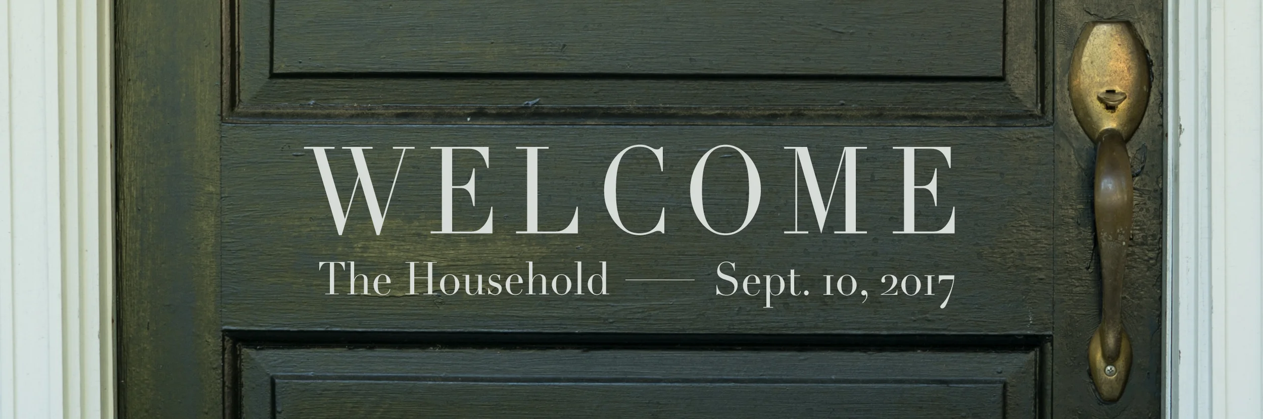1. Welcome Series_Weekly Banner Household.jpg