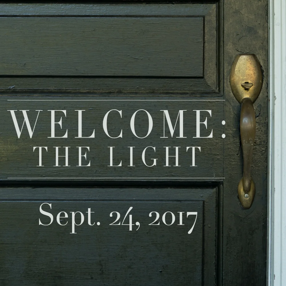 Welcome: The Light