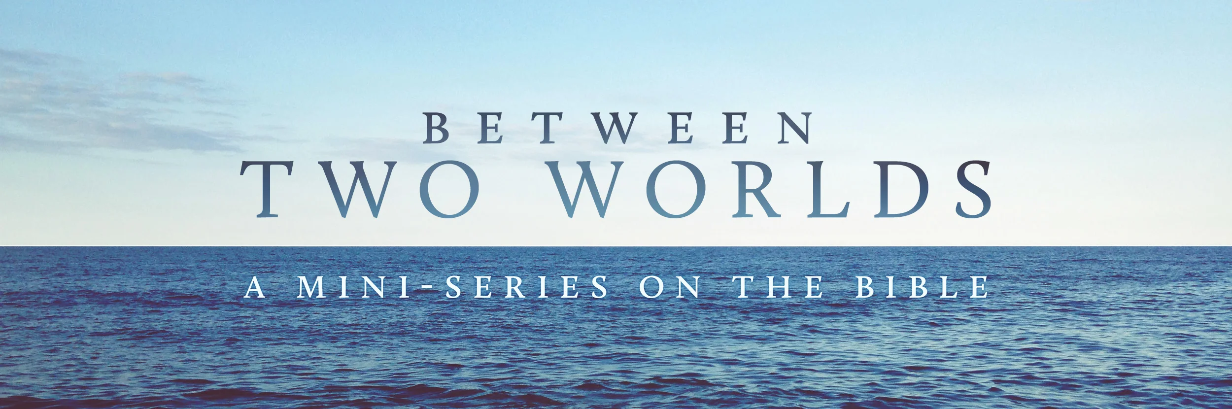 between-two-worlds-banner-2500x830.jpg