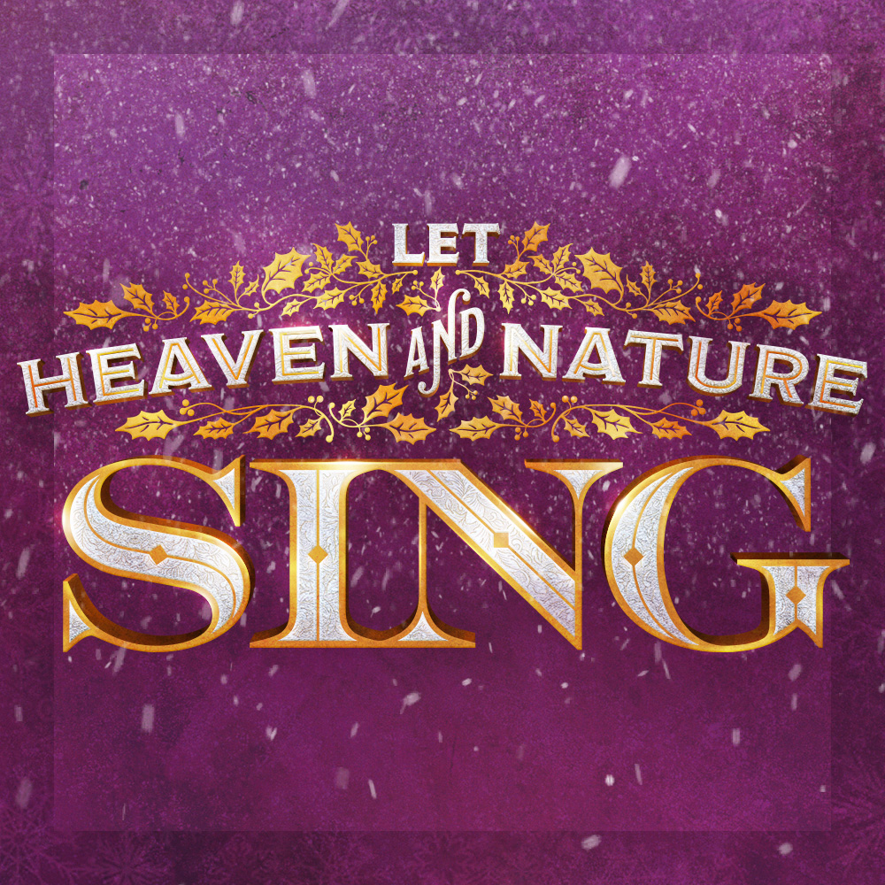 Let Heaven and Nature Sing