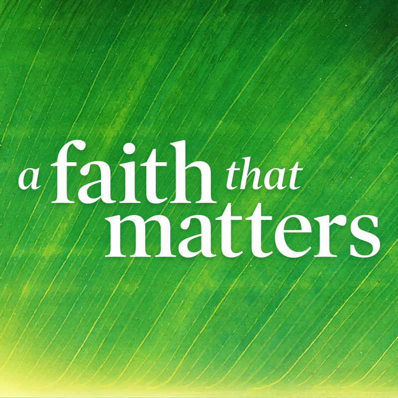 a-faith-that-matters-square-800x800.jpg