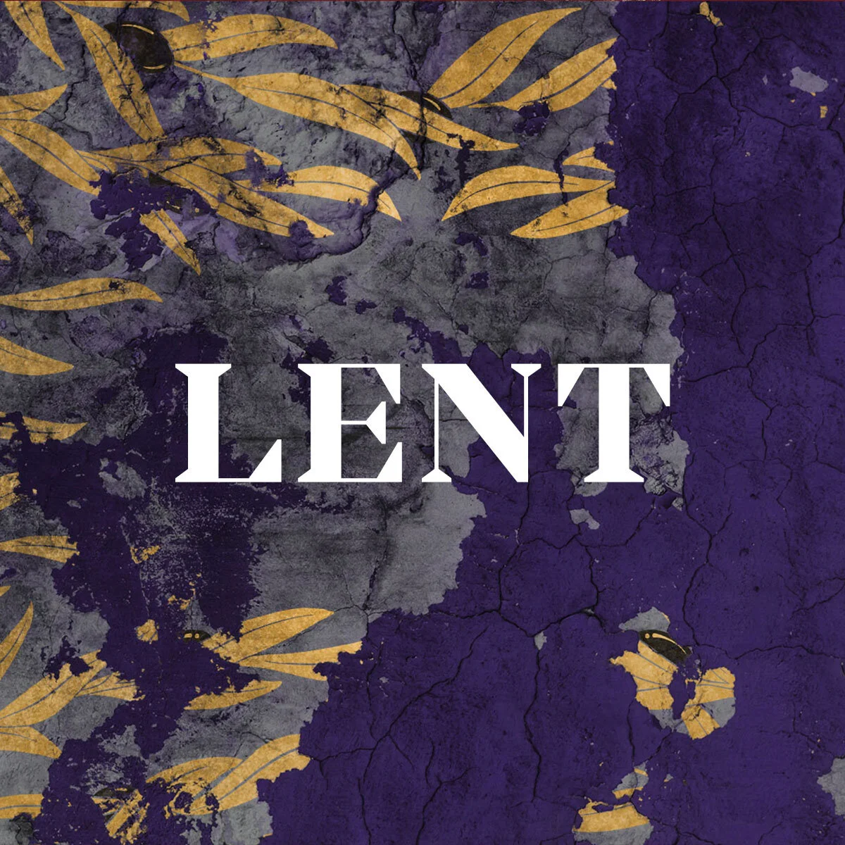 The Lenten Season: 2021