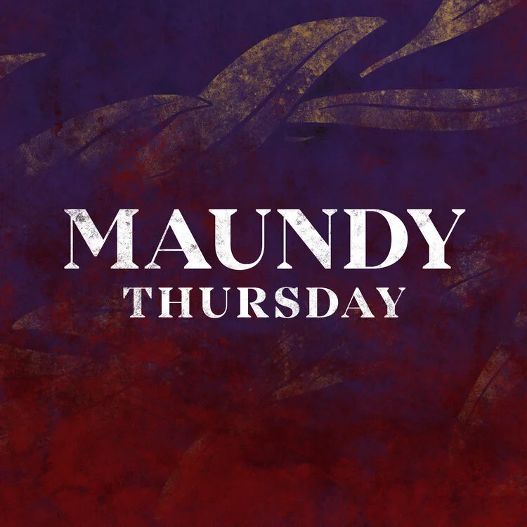 Maundy Thursday 2021