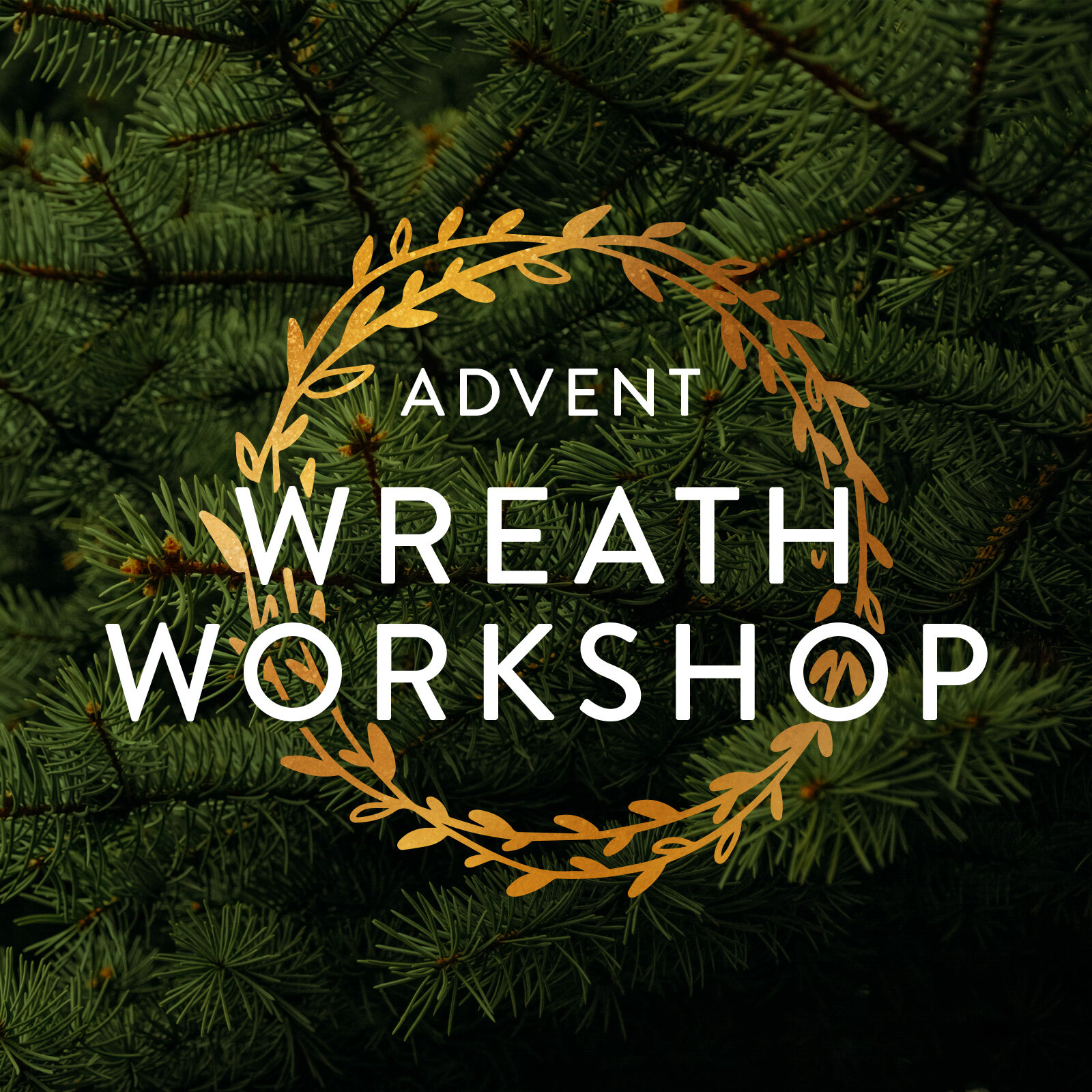 Women's Ministry: Advent Wreath Workshop