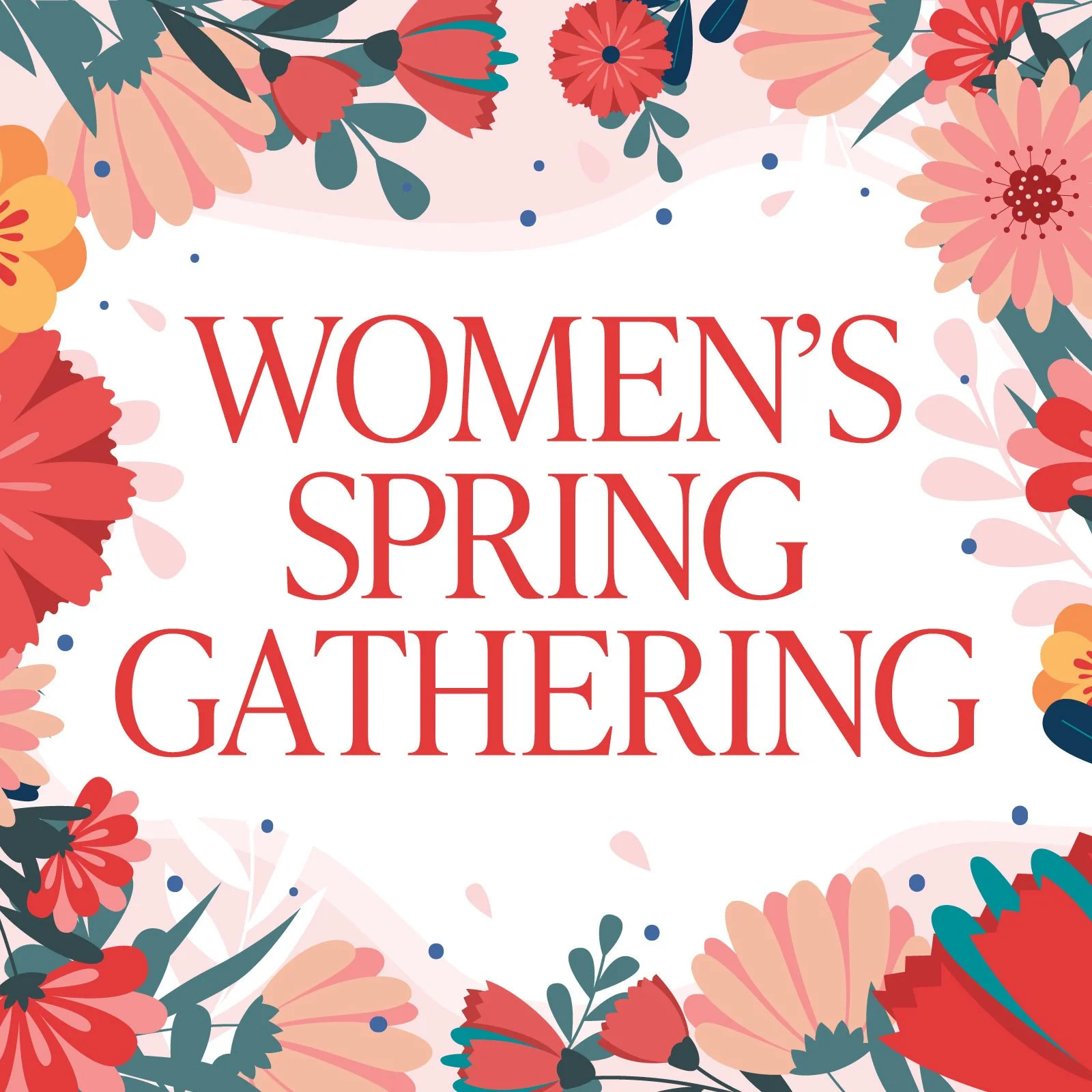 Women’s Spring Gathering