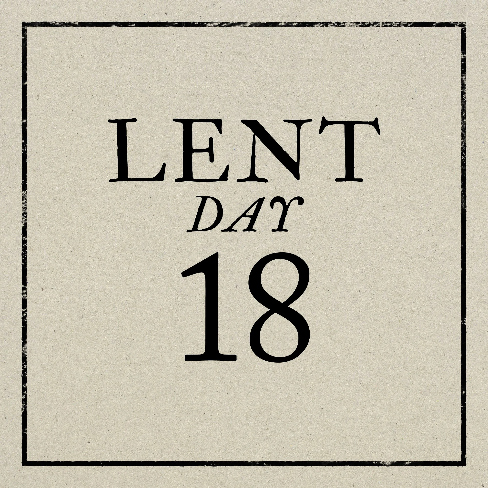 Day 18: Tuesday, March 10