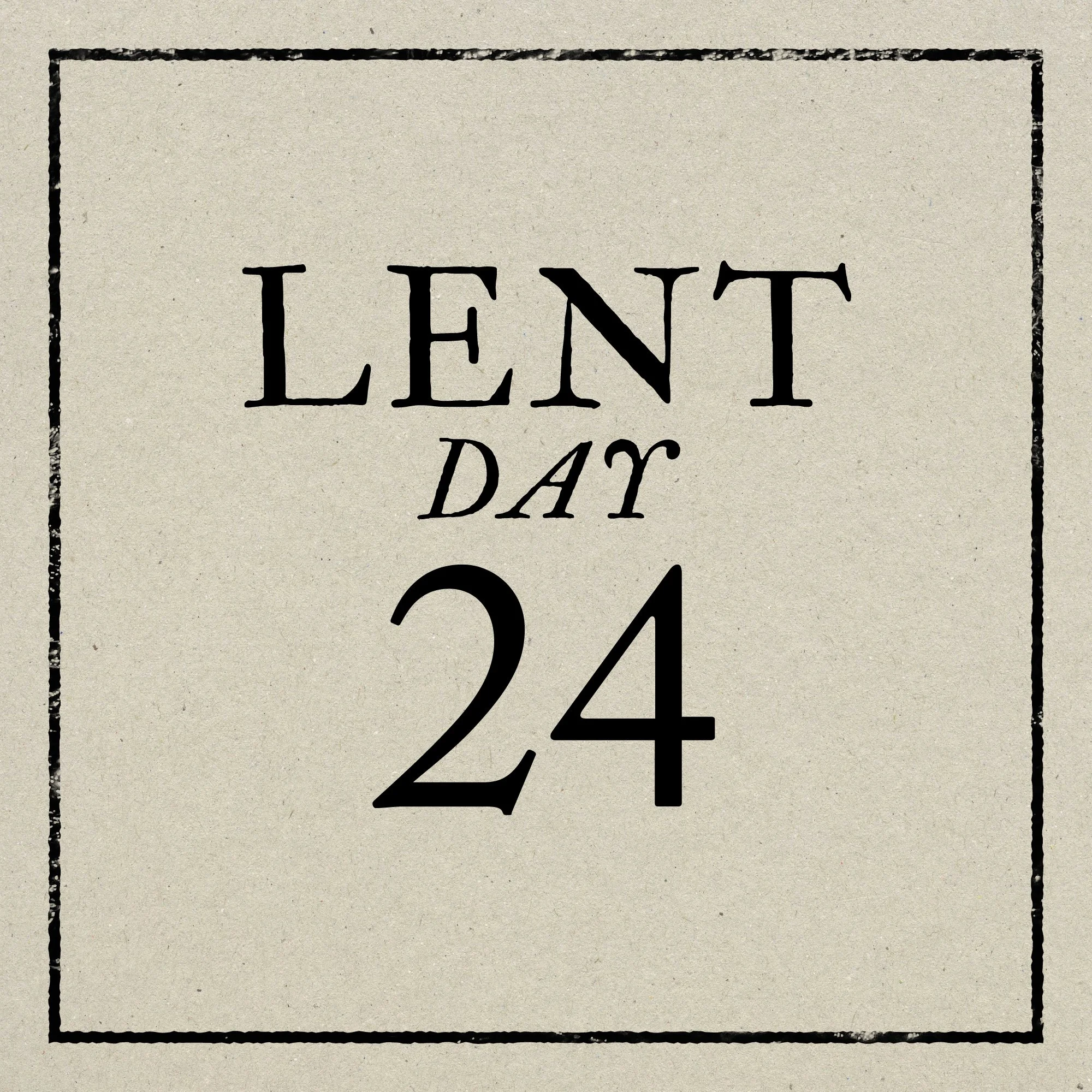 Day 24: Tuesday, March 17