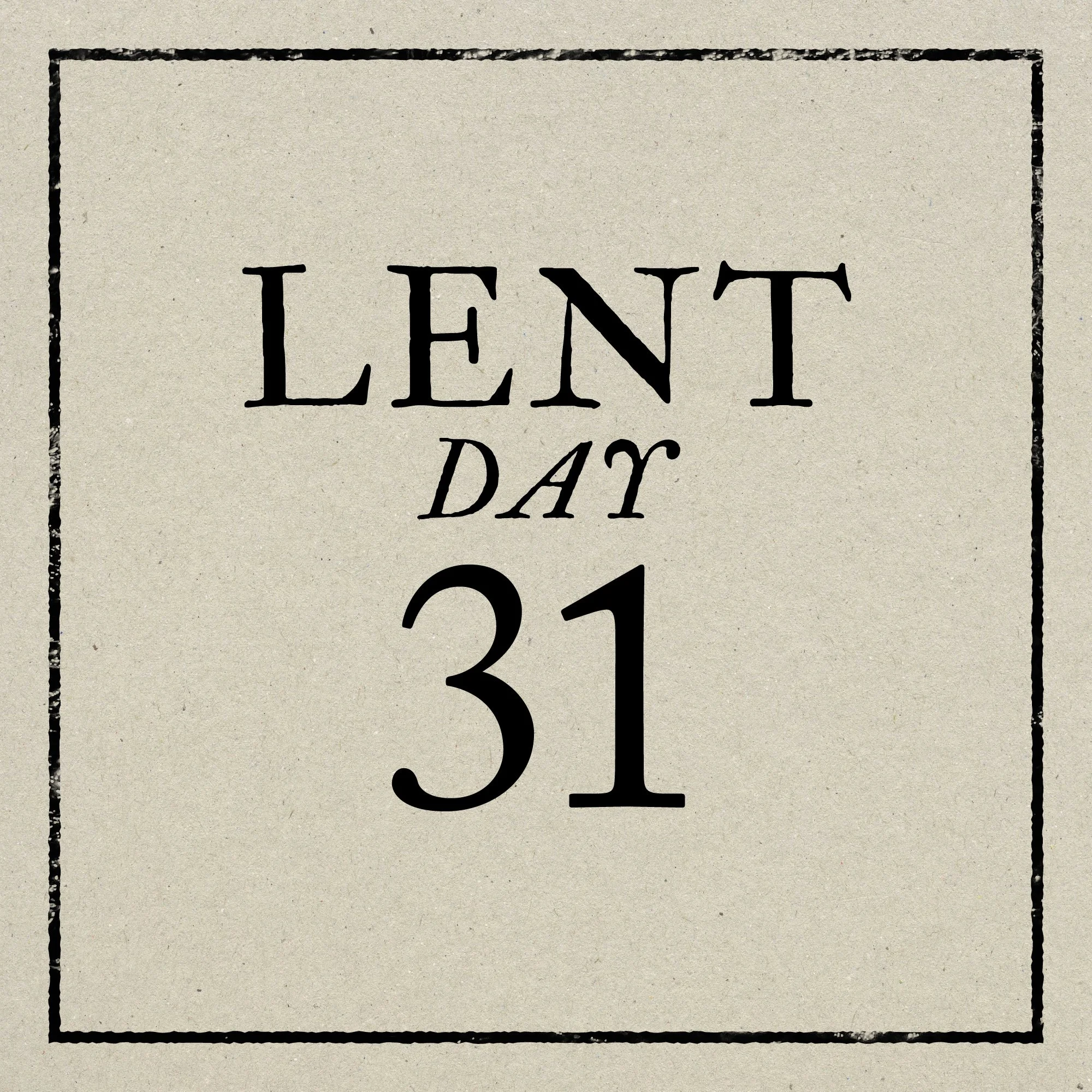 Day 31: Wednesday, March 25