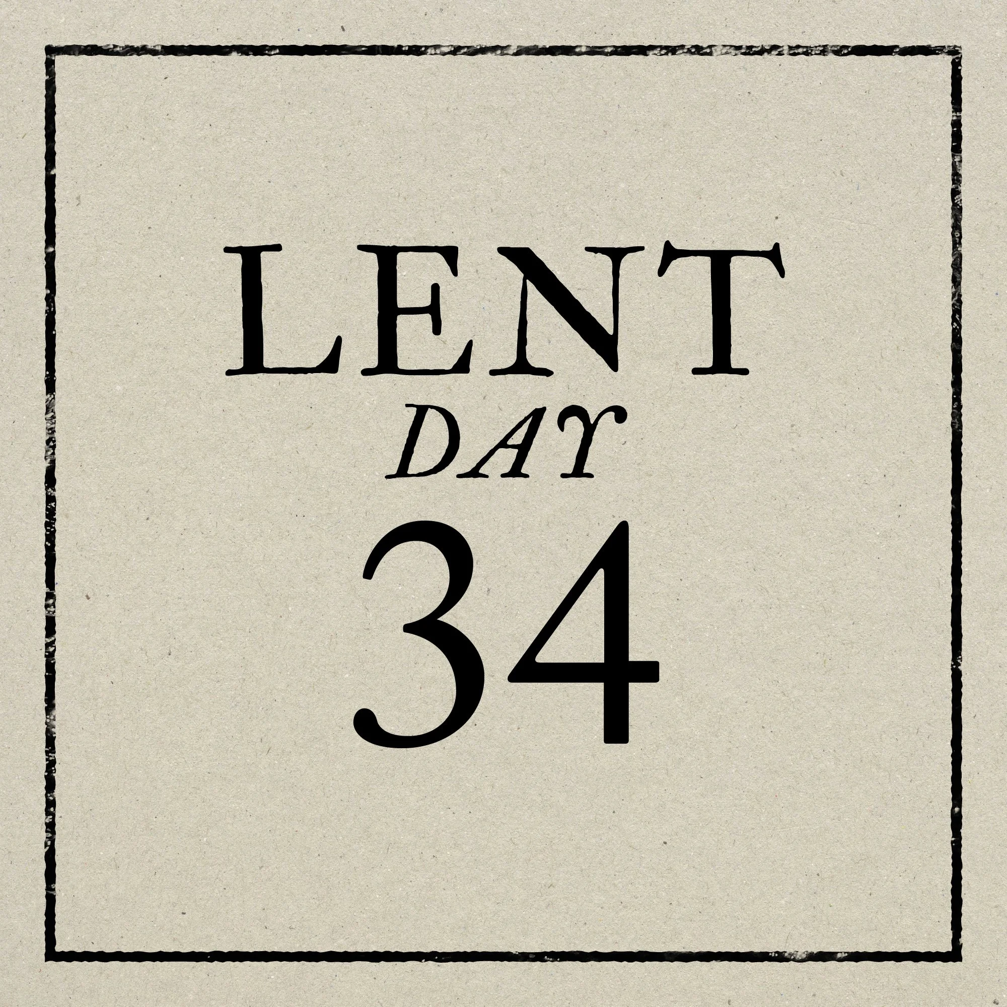 Day 34: Saturday, March 28