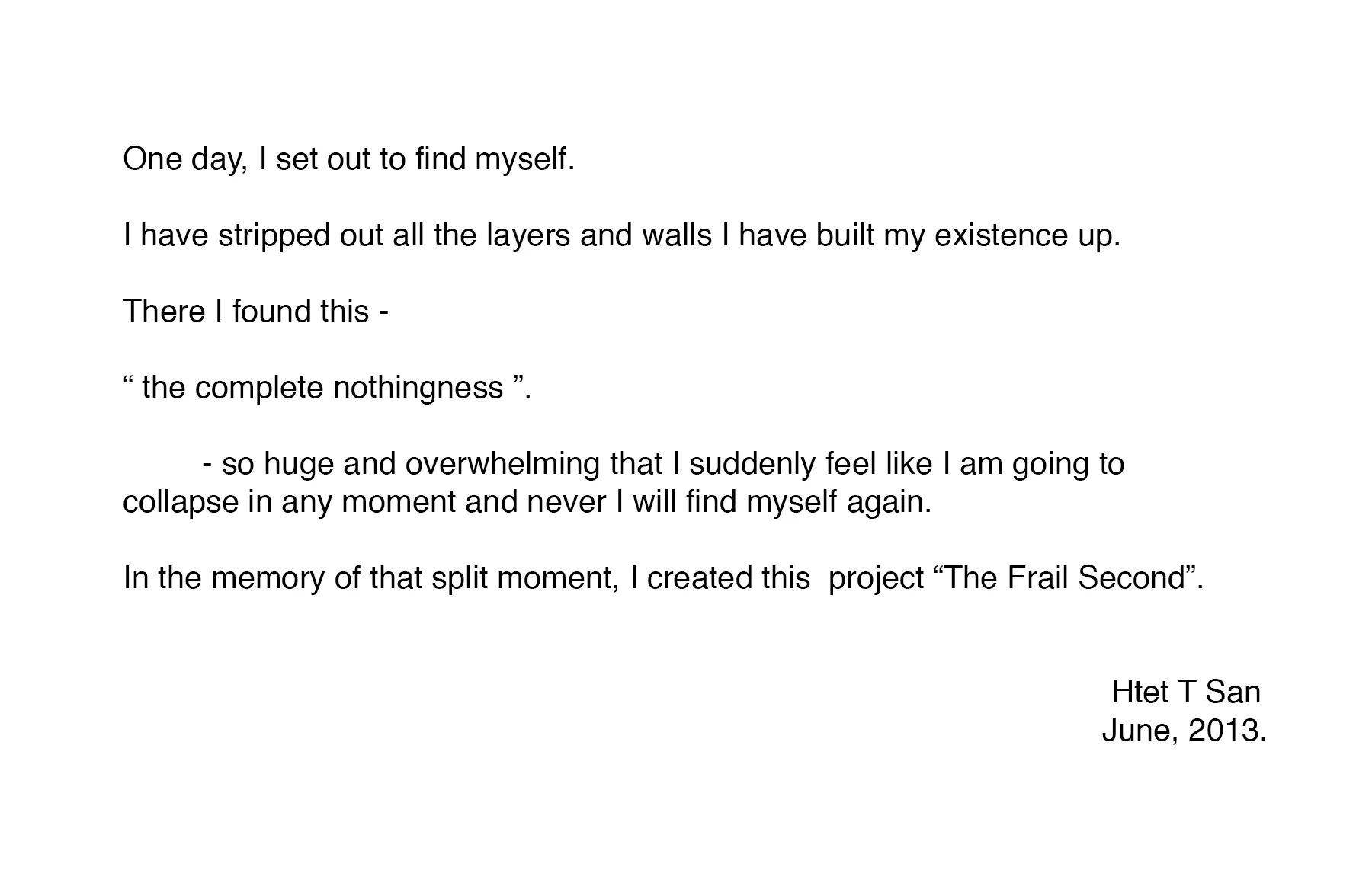 Htet T San_The Frail Second Artist Statement