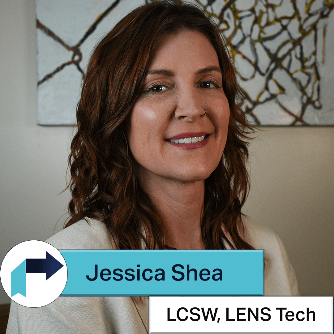 Jessica Shea, LCSW, LENS Technician