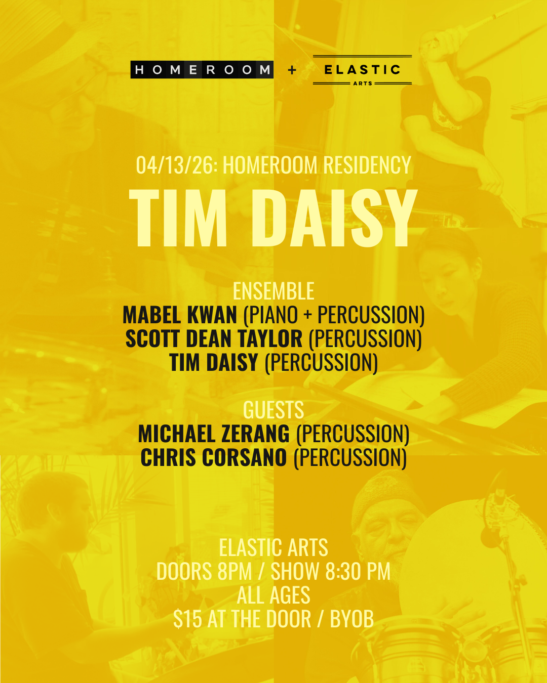 Homeroom Residency: Tim Daisy, Mabel Kwan, Scott Dean Taylor, Michael Zerang, Chris Corsano