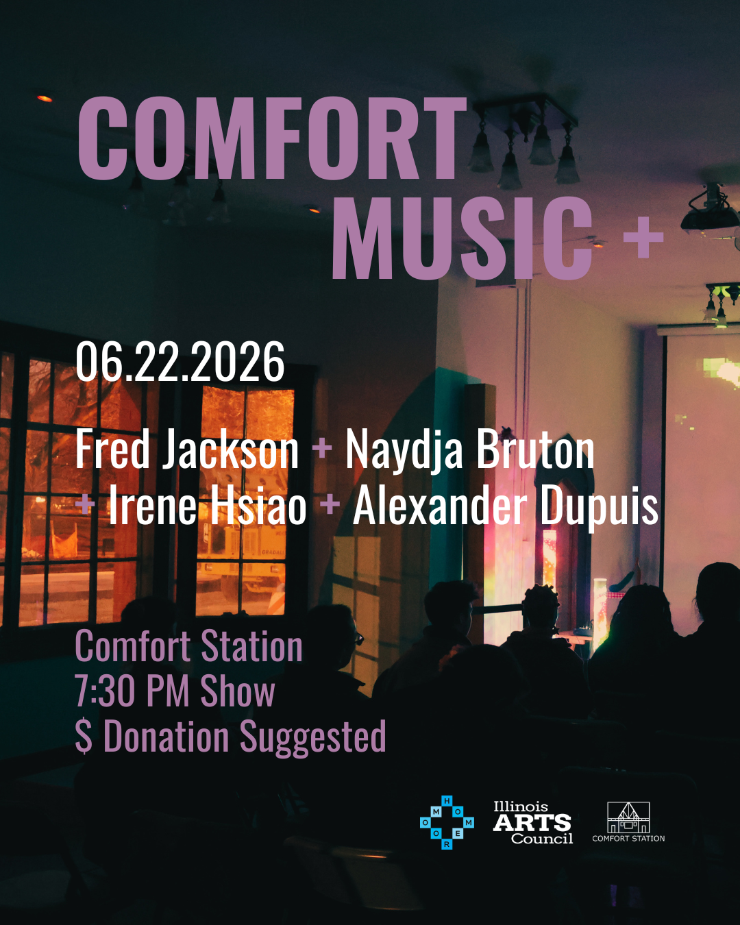 Comfort Music + : Fred Jackson+ Naydja Bruton + Irene Hsiao + Alexander Dupuis