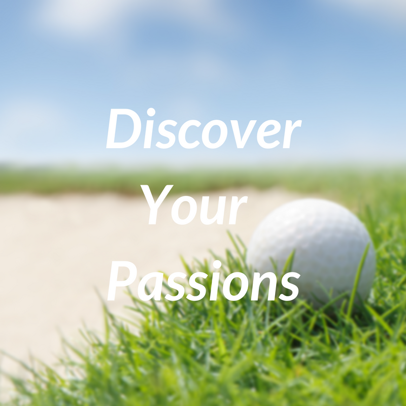 Discover Your Passions