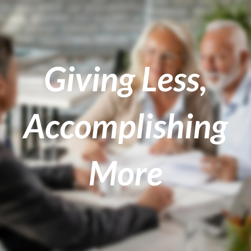 Giving Less, Accomplishing More