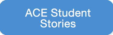 ACE Student Stories.png