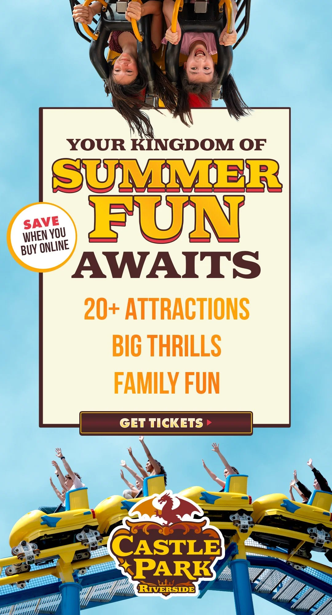 Castle Park summer campaign promoting advance ticket sales and family attractions.