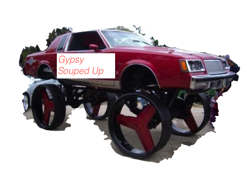 Pimp My Ride, Gypsy Style!