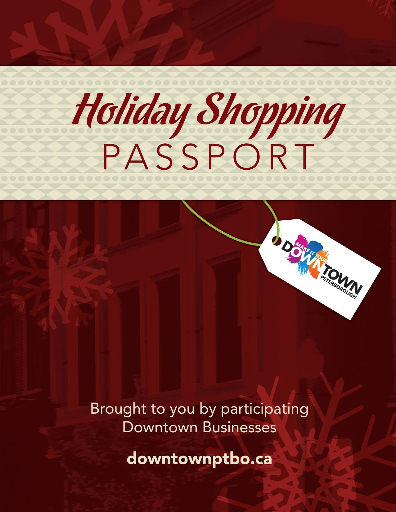 PTBOCanada Featured Post: Get Your Holiday Downtown Passports! 