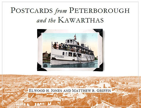 Amazing New Book Postcards From Peterborough & The Kawarthas Released