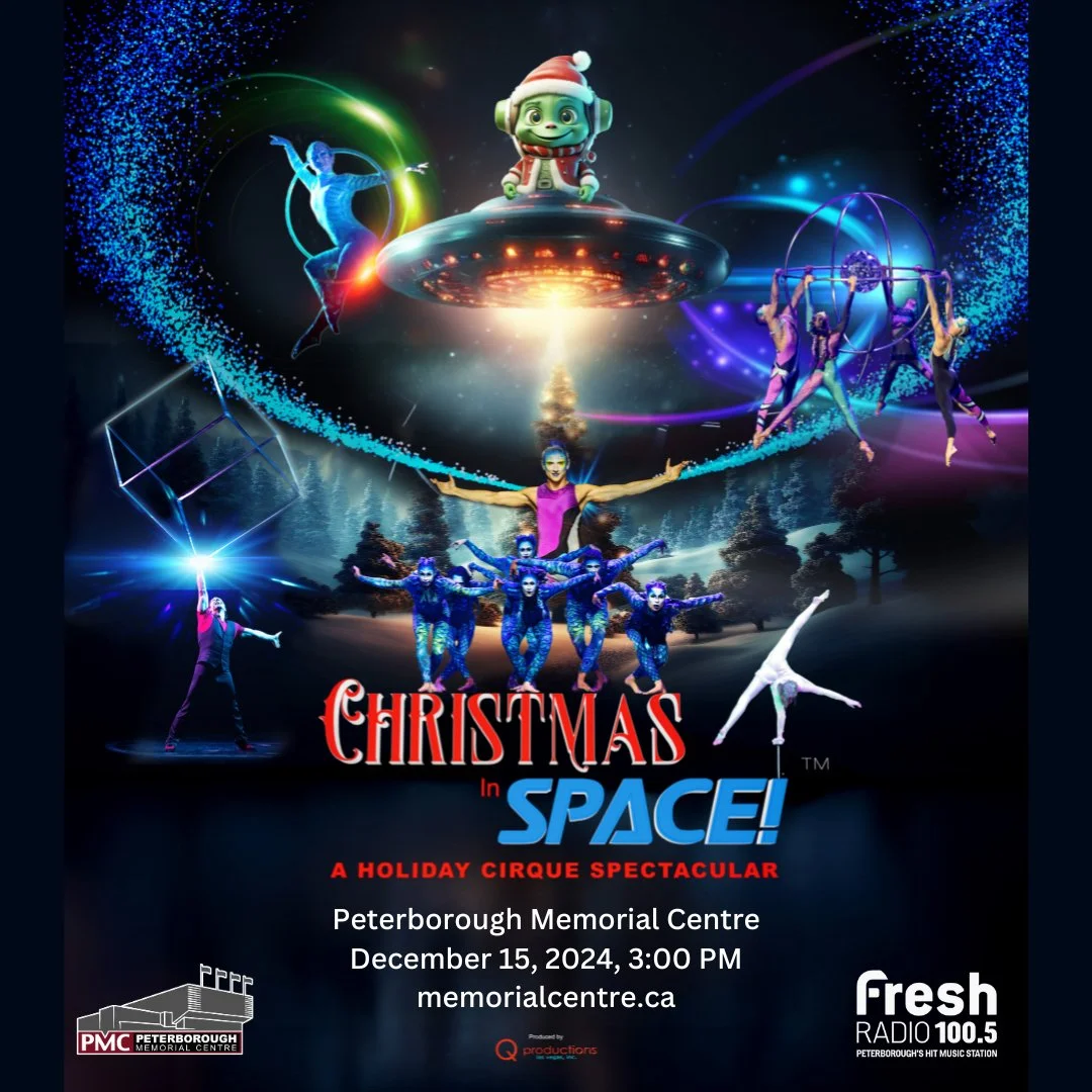 PTBOCanada Featured Post: Peterborough Memorial Centre Presents "Christmas in Space! A Holiday Cirque Spectacular" On Dec. 15