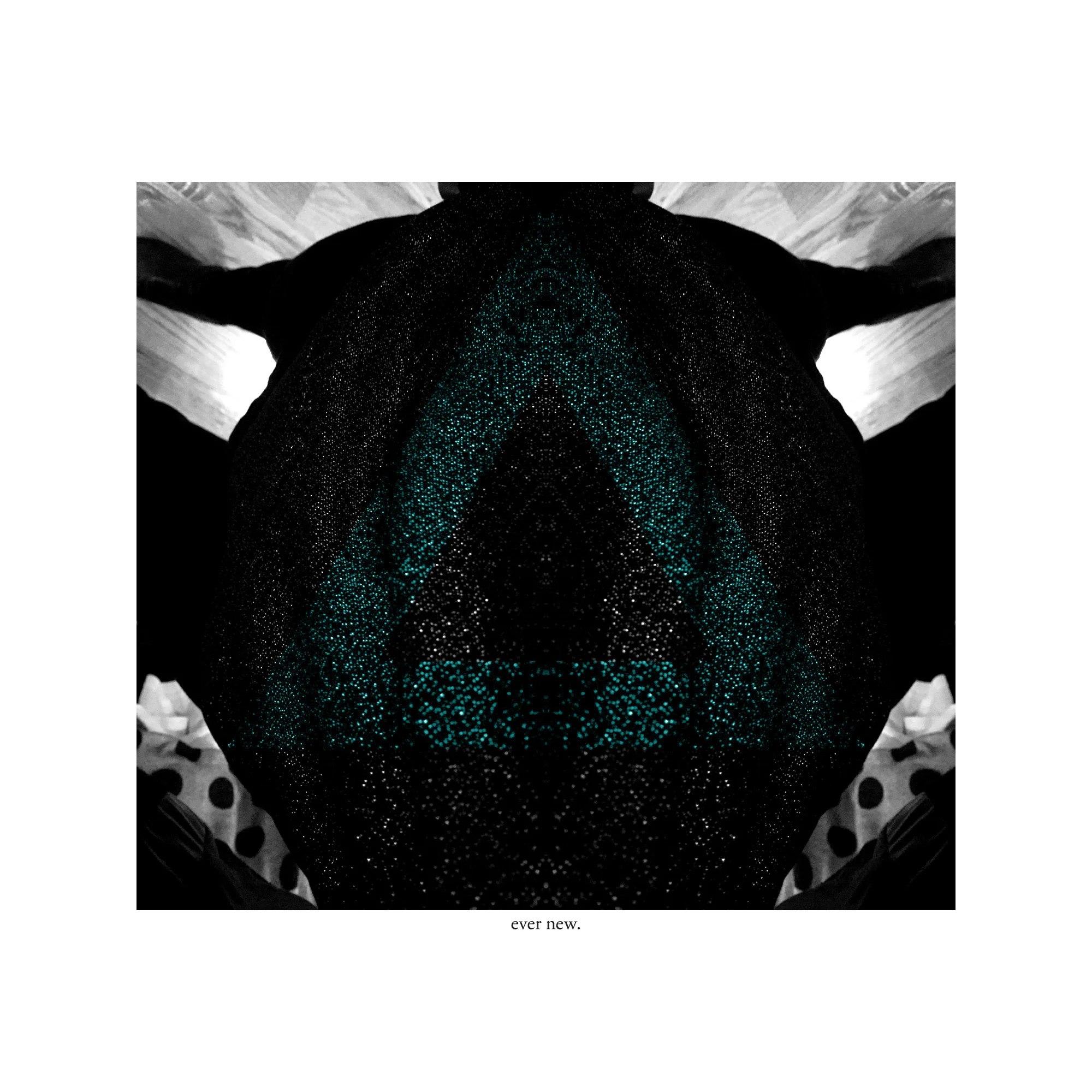 ever new. - art print