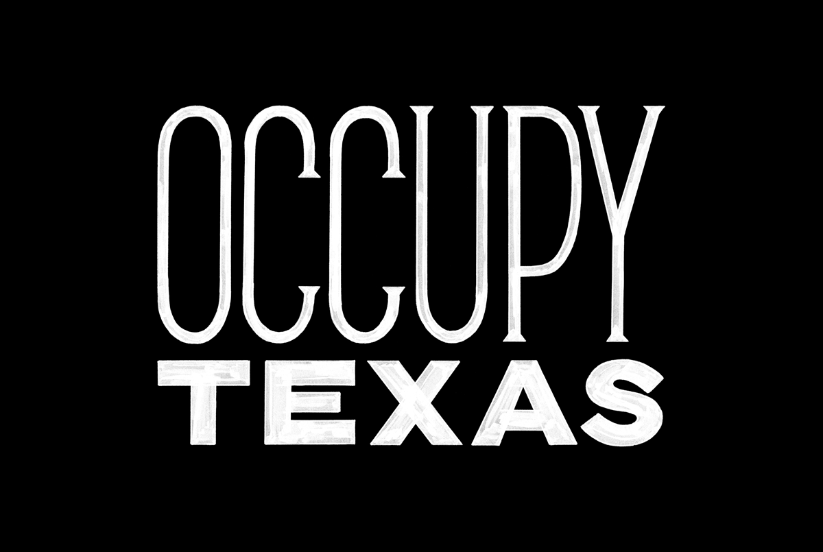 Occupy Texas Title Card