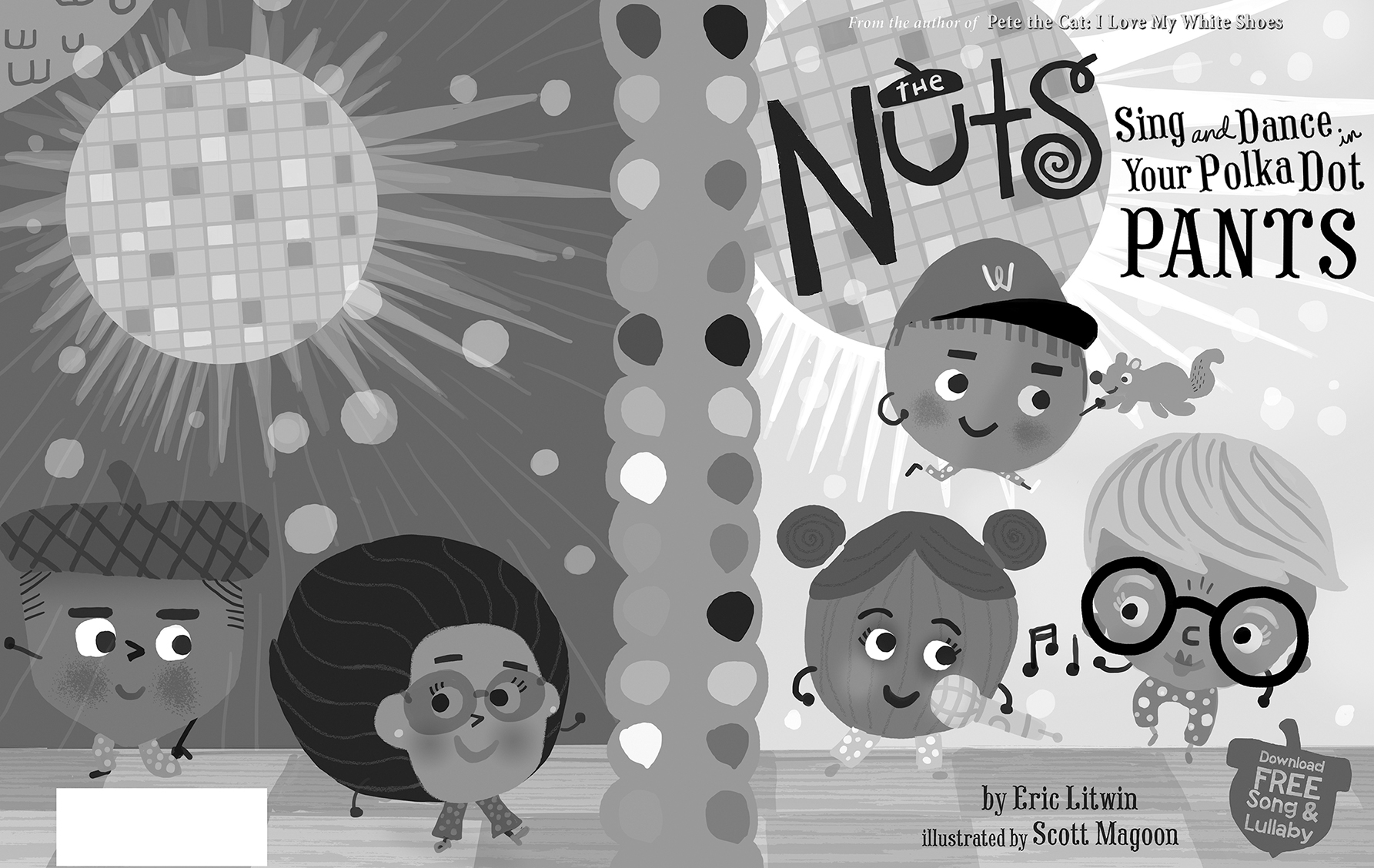 The Nuts: Sing and Dance In Your Polka Dot Pants — Scott Magoon