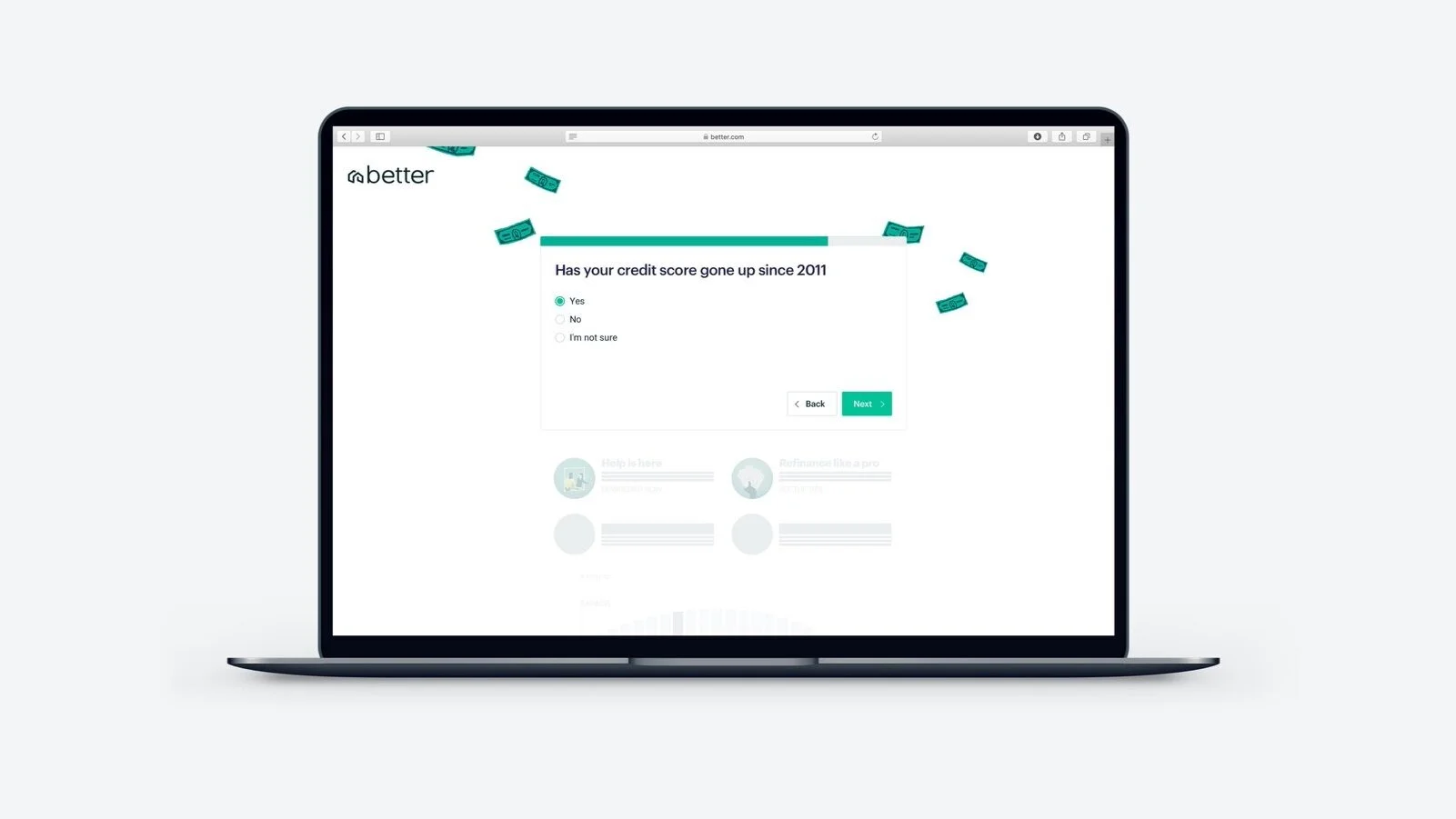 We dynamically populated the mortgage origination year so that users felt this experience was tailored to them.