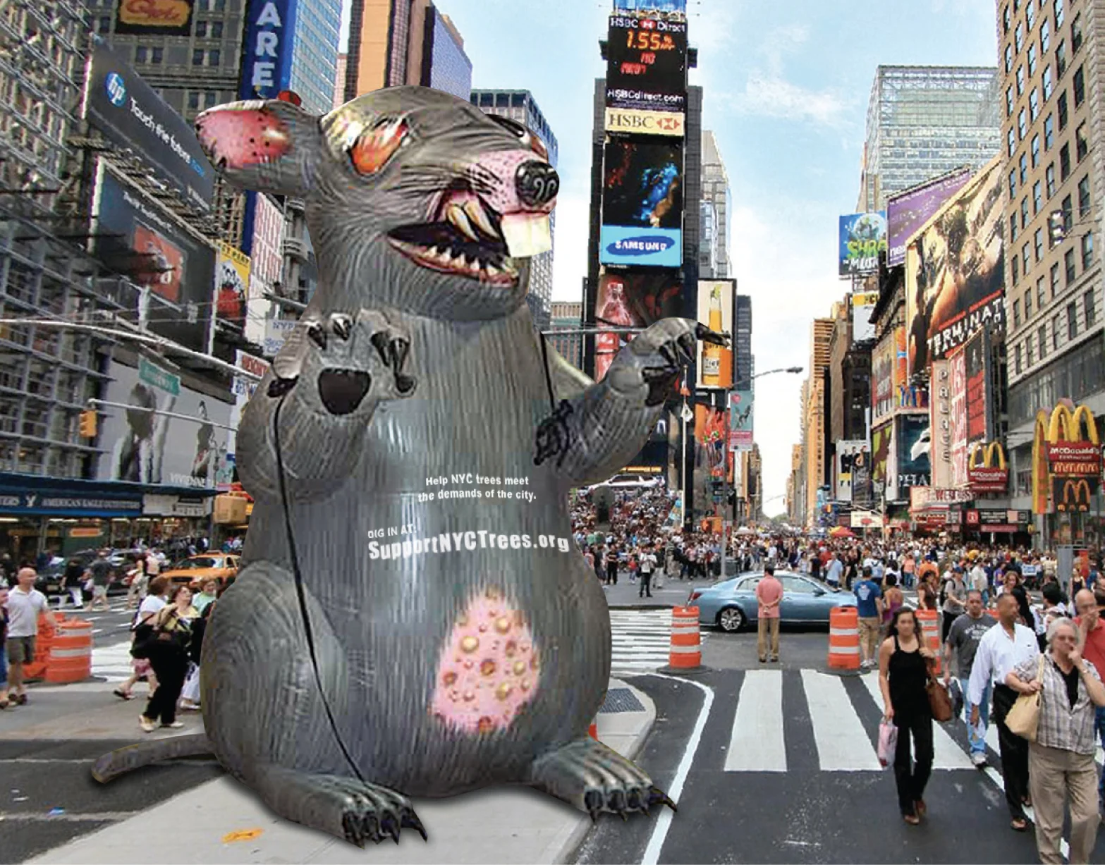   Scabby the Rat: &nbsp;This inflatable rodent makes an appearance during union disputes to help create awareness. In order to highlight the plight of the trees, Scabby will be erected in highly trafficked areas such as Times Square with the words "H