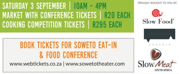 Soweto Eat-In & Food Conference