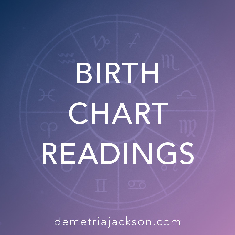 demetrajackson_website_services_birth-chart-readings.jpeg