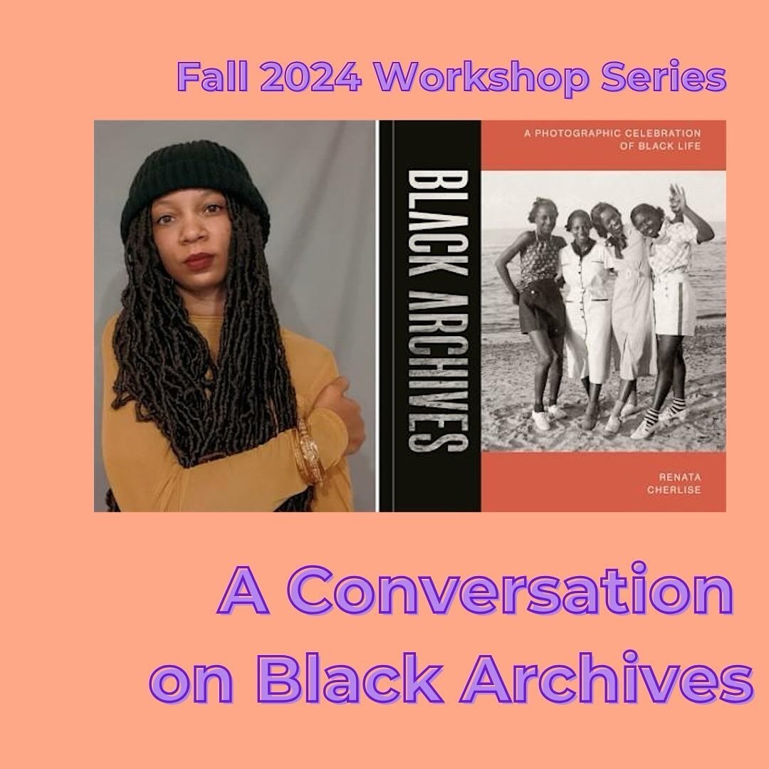 Join us for the final event in our fall workshop series!

📆 Thursday, 12/5, 6:00 pm EST, virtual

Black Archives is a &ldquo;gathering place for Black memory and imagination.&rdquo; Charlie is a research-based visual artist and author of Black Archi