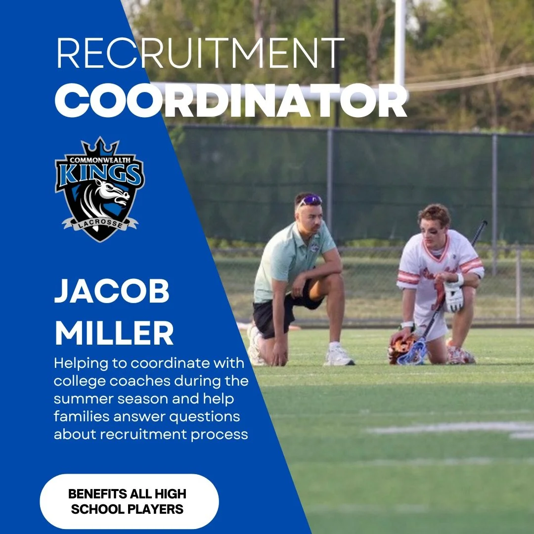 We are excited for another great summer of Kings Lacrosse!

We are excited to announce this summer&rsquo;s recruitment coordinator. Jacob Miller will be assisting our families in the recruitment process. This will include contacting coaches and makin