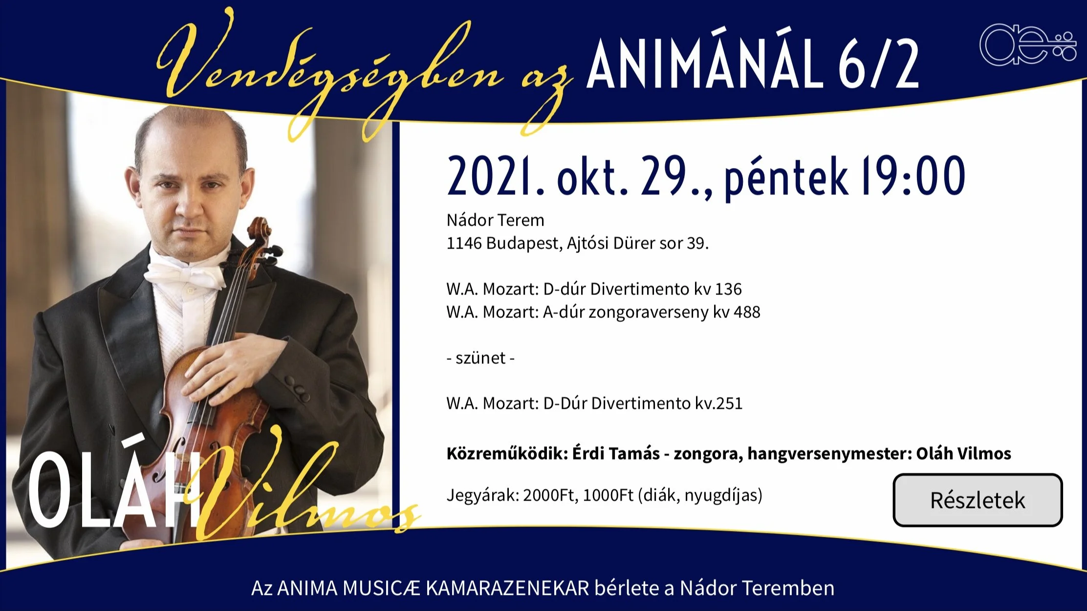 Vendégségben az Animánál II. - Oláh Vilmos és az Anima Musicae