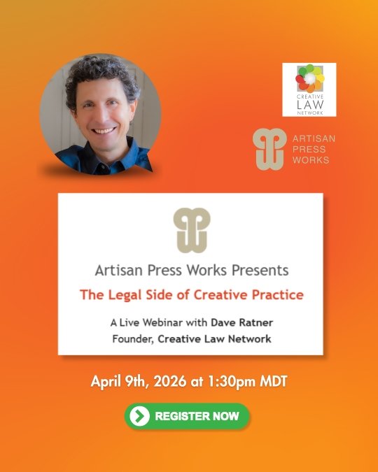 Artisan Press Works presents "The Legal Side of Creative Practice" with Dave Ratner