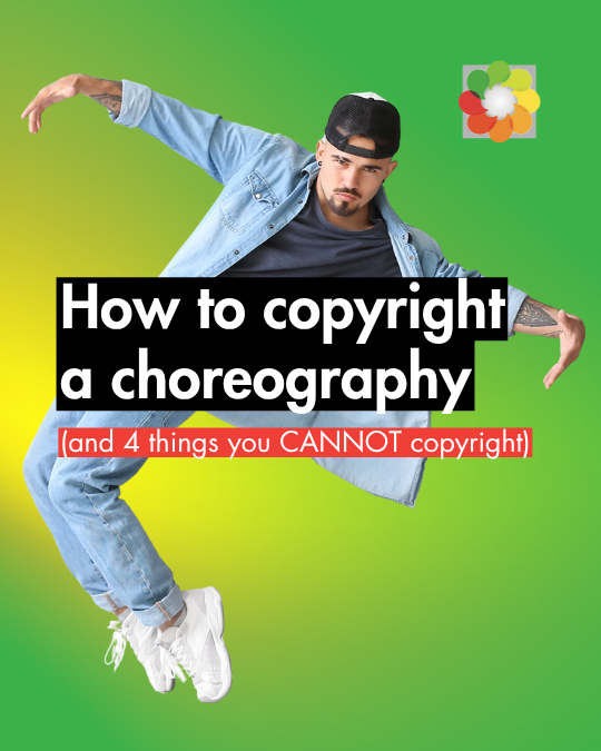 How to copyright a choreography