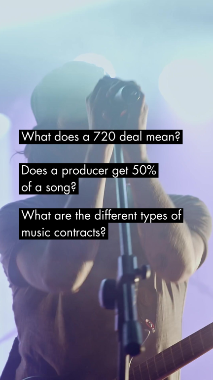 What does a 720 deal mean? Does a producer get 50% of a song? What are the different types of music contracts?