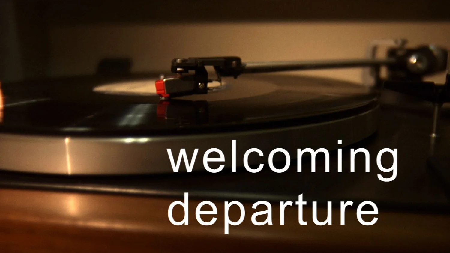 Welcoming+Departure+Title+Card.jpg