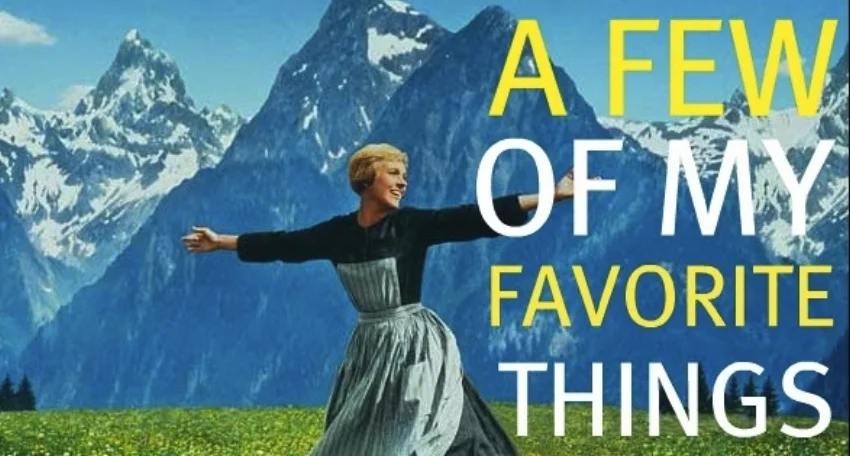 a-few-of-my-favorite-things.jpg